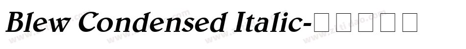 Blew Condensed Italic字体转换